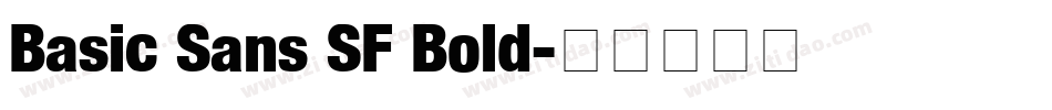 Basic Sans SF Bold字体转换